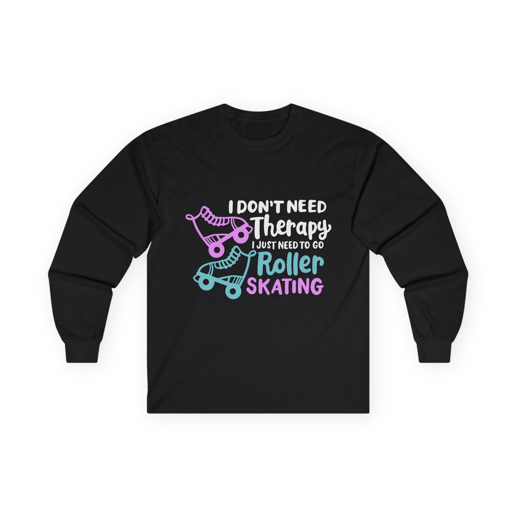 Roller Skating Therapy Long Sleeve Tee