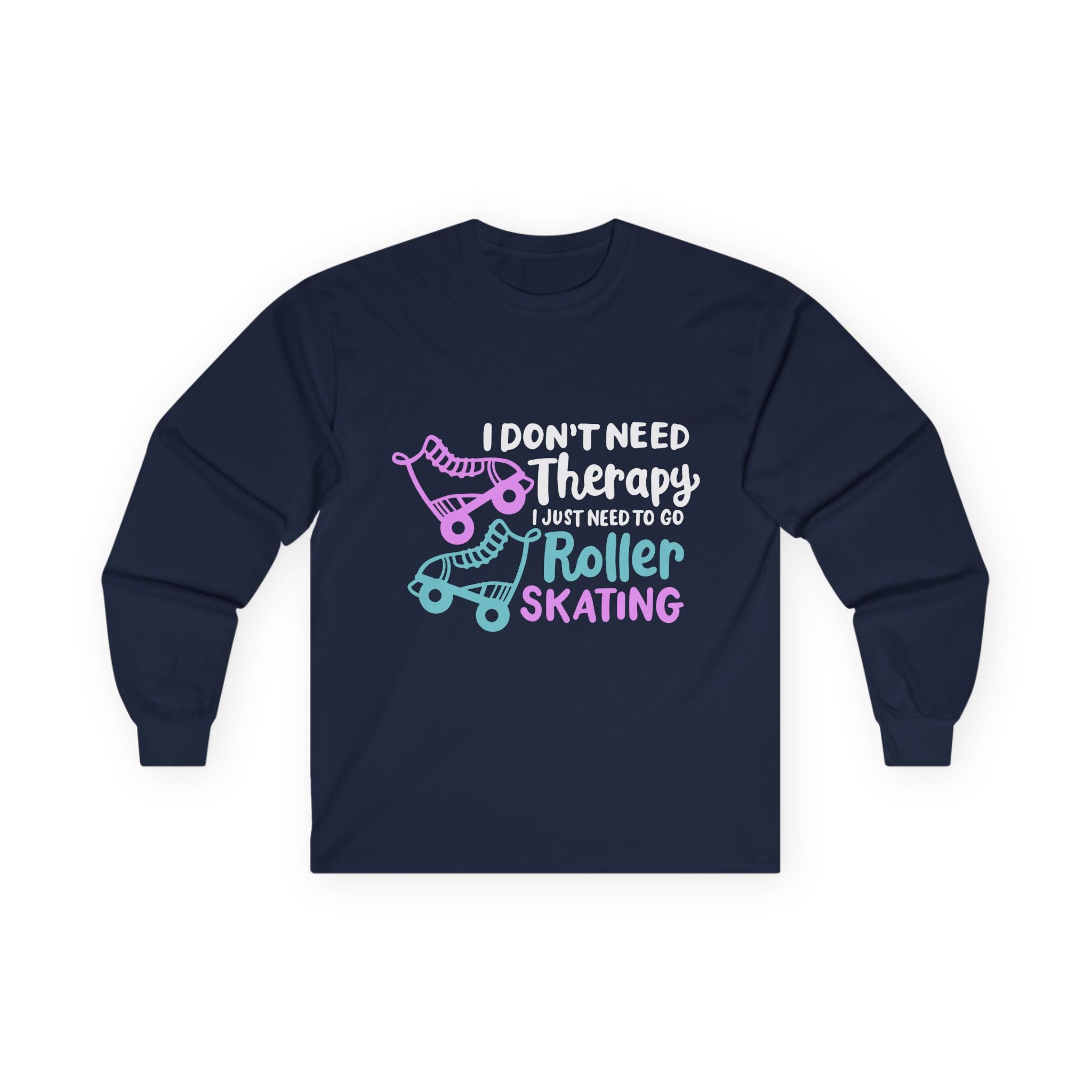 Roller Skating Therapy Long Sleeve Tee
