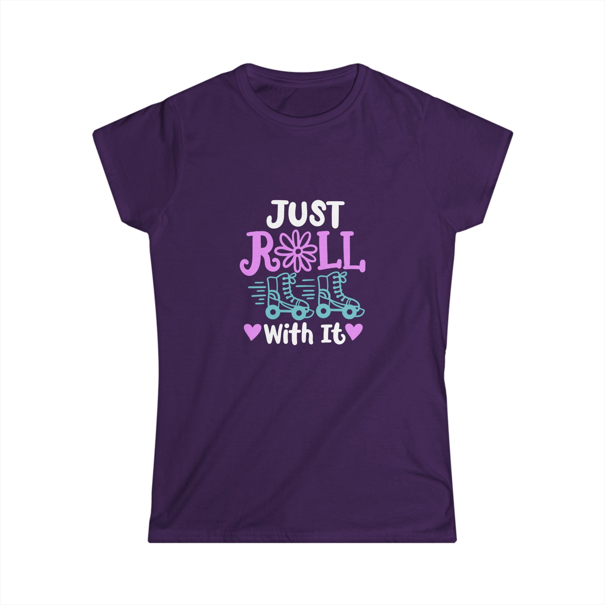 Just Roll With It Women's Softstyle T-Shirt